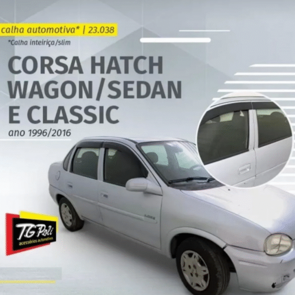 Calha de Chuva Slim TG Poli Corsa Hatch / Sedan / Classic 1994 a 2016 | 4 Portas | Cód. 23.038 - Imagem 6